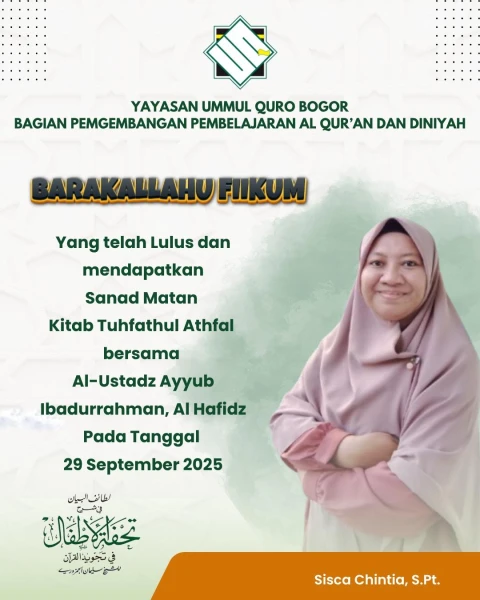 Lulus Sanad Matan Kitab Tuhfathul Athfal bersama Al-Ustadz Ayyub Ibadurrahman, Al Hafidz