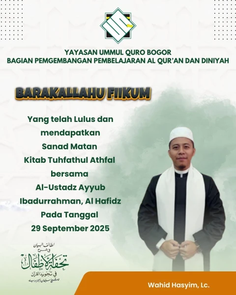 Lulus Sanad Matan Kitab Tuhfathul Athfal bersama Al-Ustadz Ayyub Ibadurrahman, Al Hafidz